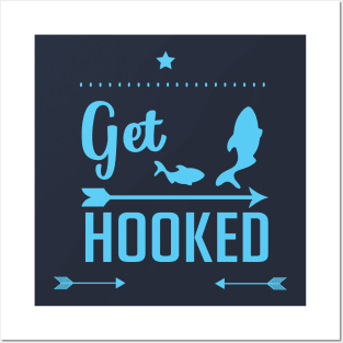 Get Hooked Posters and Art